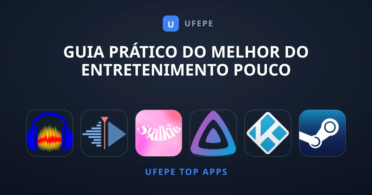 Guia Prático do Melhor do Entretenimento Pouco Conhecido